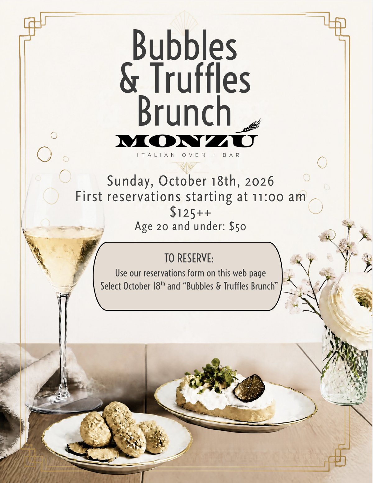 Monzù Bubbles & Truffles Brunch flyer with a glass of sparkling wine, truffle toast and truffle-topped bites, listing Sunday, October 18, 2026, 11 a.m., $125++ (official graphic)