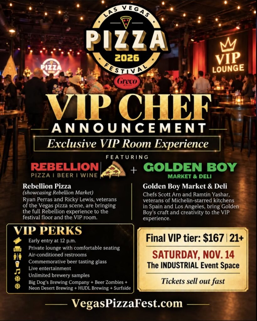 Las Vegas Pizza Festival 2026 VIP Chef Announcement flyer featuring Rebellion Pizza and Golden Boy Market & Deli